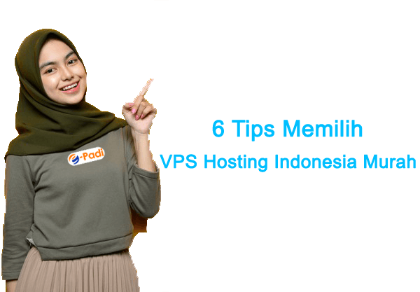 vps hosting indonesia murah tips vps hosting indonesia murah epadi